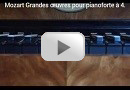 Mozart Grandes œuvres pour pianoforte à 4 mains